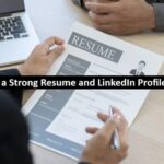 How to Build a Strong Resume and LinkedIn Profile as a Student